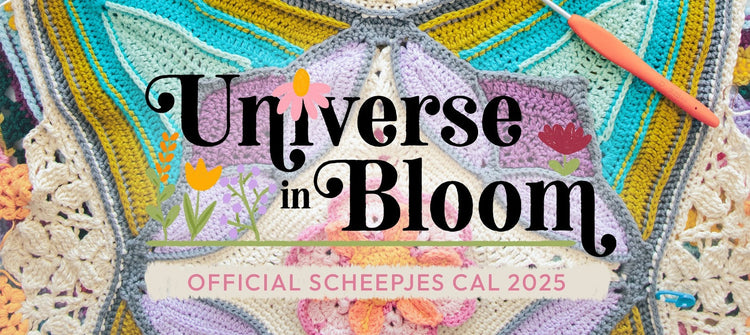 Scheepjes Universe in Bloom CAL: Het laatste nieuws en garenpakketten ...