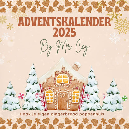 Adventskalender by Mr. Cey KERST 2025 "Gingerbread house"