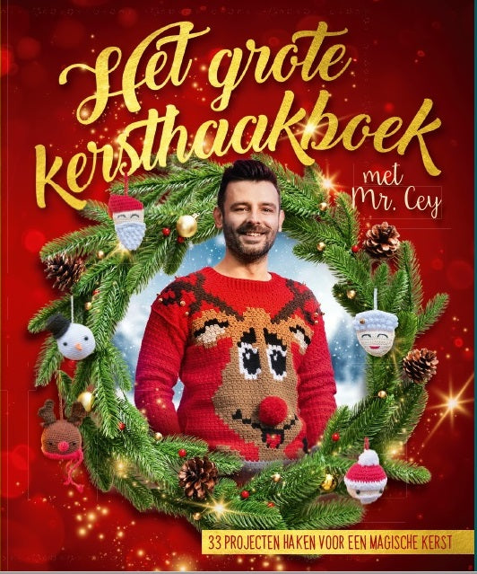 Het Grote Kersthaakboek by Mr. Cey  (xmas 2024)