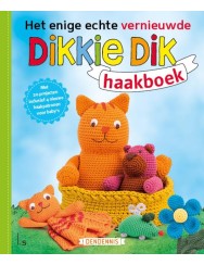 Het enige echte vernieuwde Dikkie Dik haakboek