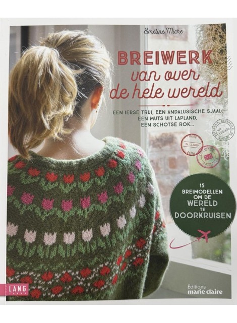 Marie Claire - Breiwerk van over de hele wereld