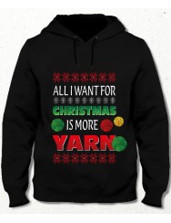 XMAS2023 Hoodie (All i want for Christmas is more Yarn) (XMAS box)